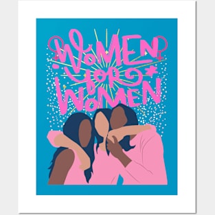 Women 4 Women Posters and Art